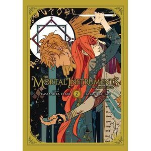 The Mortal Instruments: The Graphic Novel, Vol. 2 -- Cassandra Clare